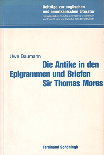 Die Antike in den Epigrammen und Briefen Sir Thomas Mores