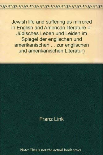 Jewish Life and Suffering /Jüdisches Leben und Leiden