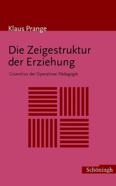 Die Zeigestruktur der Erziehung