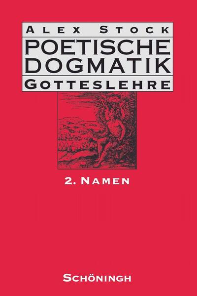 Poetische Dogmatik: Gotteslehre