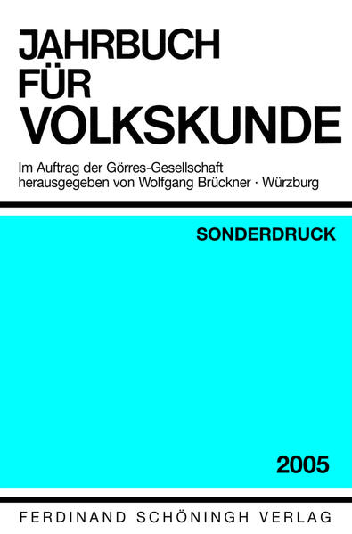 Jahrbuch für Europäische Ethnologie (vormals Jahrbuch der Volkskunde) Im Auftrag der Görres-Gesellschaft