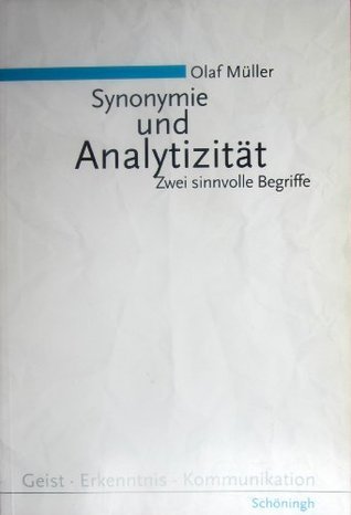Synonymie und Analytizität: Zwei sinnvolle Begriffe