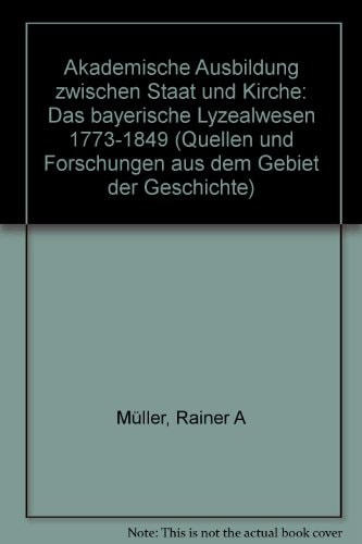 Akademische Ausbildung zwischen Staat und Kirche