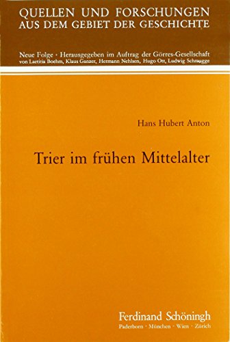 Trier im frühen Mittelalter