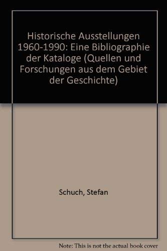 Historische Ausstellungen 1960-1990