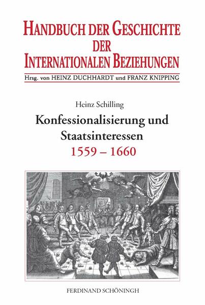 Konfessionalisierung und Staatsinteressen
