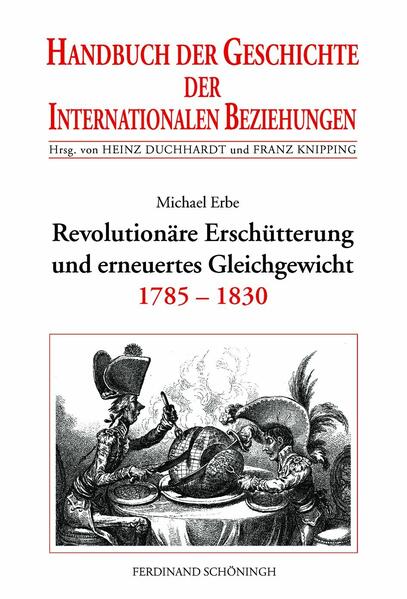 Revolutionäre Erschütterungen und erneutes Gleichgewicht