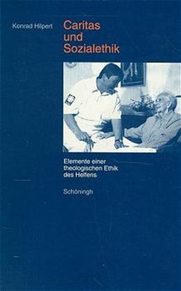Caritas und Sozialethik