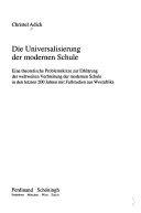 Die Universalisierung der modernen Schule