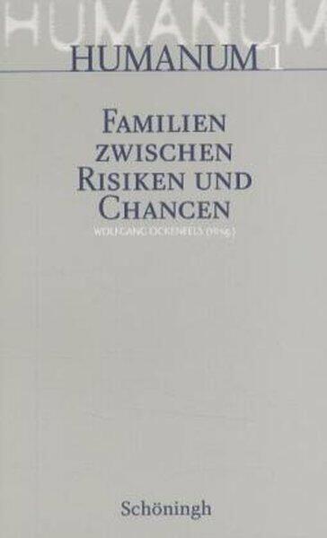 Familien zwischen Risiken und Chancen