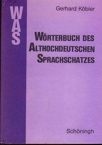 Wörterbuch des althochdeutschen Sprachschatzes