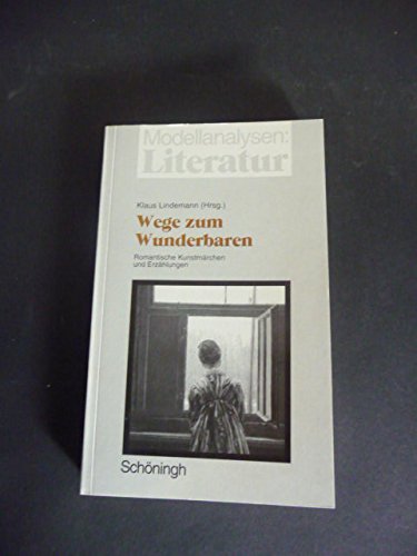 Wege zum Wunderbaren