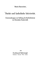 "Parität" und katholische Inferiorität