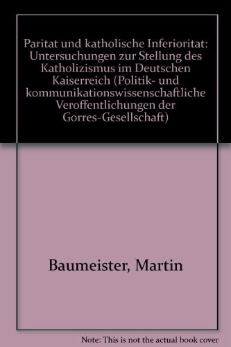 "Parität" und katholische Inferiorität