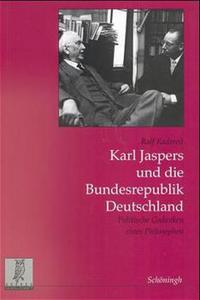 Karl Jaspers und die Bundesrepublik Deutschland