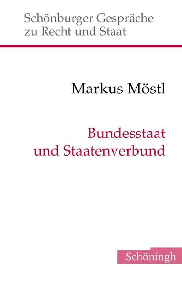 Bundesstaat und Staatenverbund
