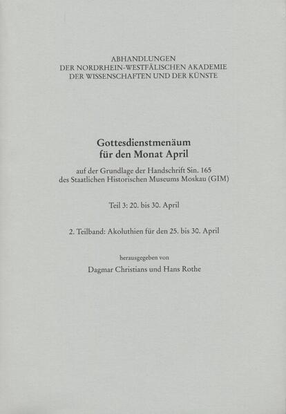 Gottesdienstmenäum für den Monat April, Teil 3: 2. Teilband: Akoluthien für den 25.-30. April
