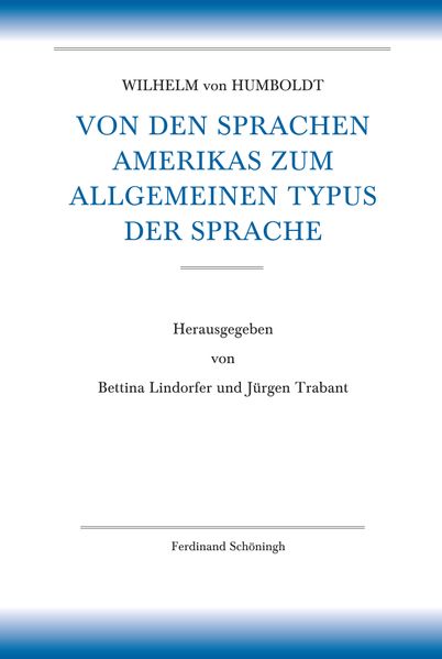 Von den Sprachen Amerikas zum allgemeinen Typus der Sprache