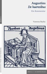 Augustins &lt;i&gt;De haeresibus&lt;i&gt;