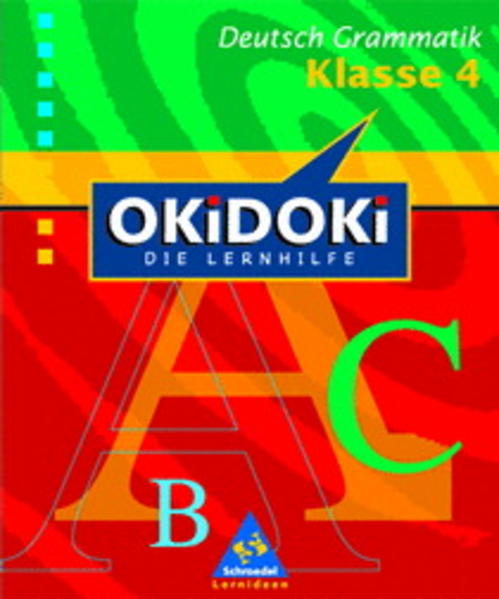OKiDOKi - Neubearbeitung / OKiDOKi - Die Lernhilfe