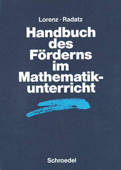 Handbücher für den Mathematikunterricht / Handbuch des Förderns im Mathematikunterricht