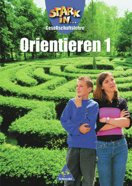 Stark in ... Gesellschaftslehre / Stark in ... Gesellschaftslehre - Fächerübergreifende Themenhefte