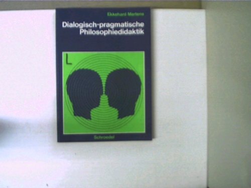 Dialogisch-pragmatische Philosophiedidaktik