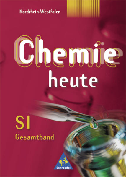 Chemie heute SI / Chemie heute SI - Ausgabe 2001 für Nordrhein-Westfalen