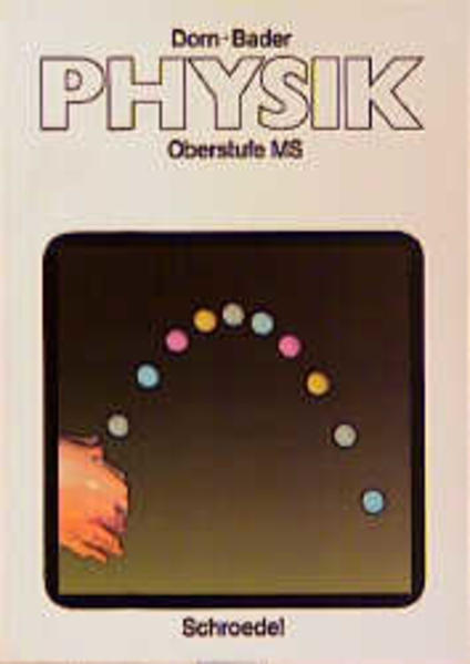Dorn/Bader Physik - Sekundarstufe II / Allgemeine Ausgabe
