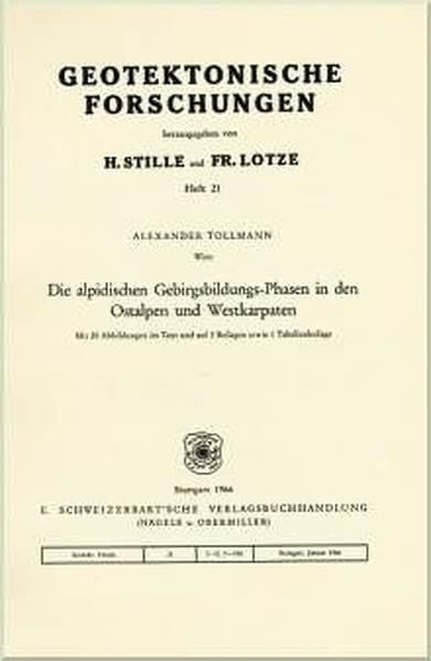 Die alpidischen Gebirgsbildungs-Phasen in den Ostalpen und Westkarpaten