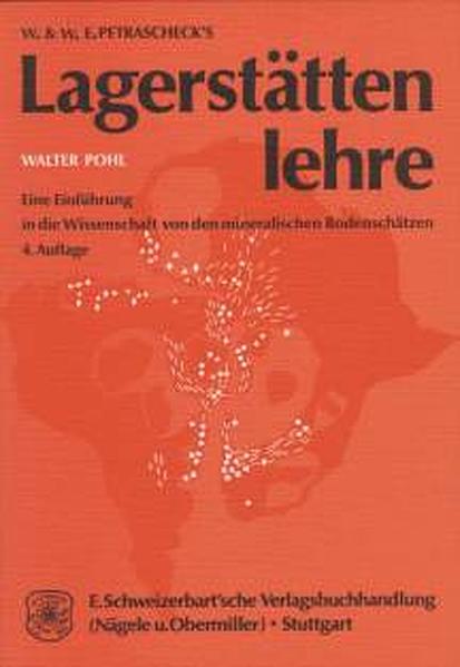 W. & W. E. Petraschecks Lagerstättenlehre