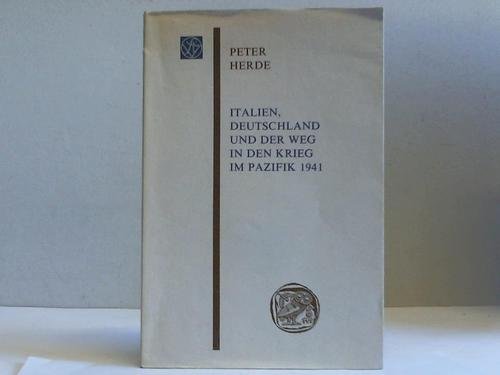 Italien, Deutschland und der Weg in den Krieg im Pazifik 1941