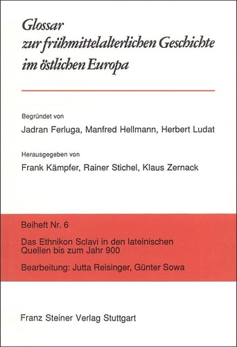 Das Ethnikon Sclavi in den lateinischen Quellen bis zum Jahr 900