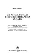 Die Artes Liberales im Frühen Mittelalter (5.-9. Jh.)