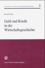 Geld und Kredit in der Wirtschaftsgeschichte