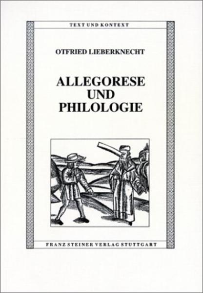 Allegorese und Philologie