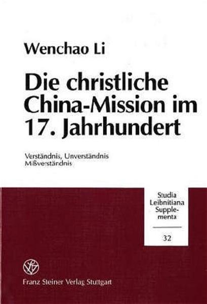 Die christliche China-Misison im 17. Jahrhundert