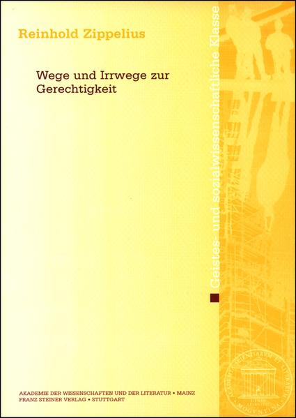 Wege und Irrwege zur Gerechtigkeit
