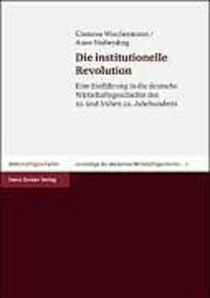 Die institutionelle Revolution