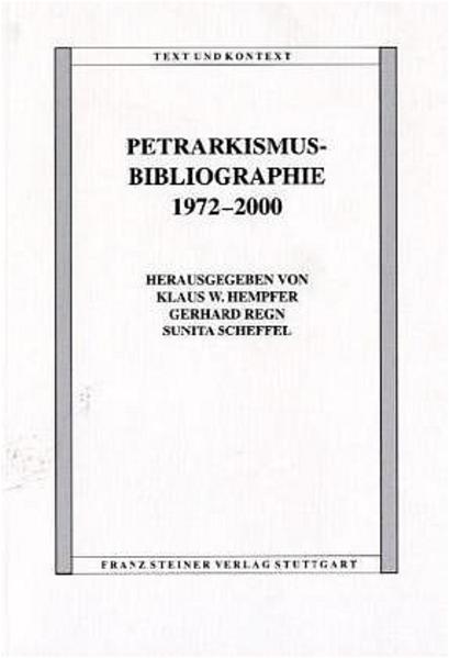 Petrarkismus-Bibliographie 1972-2000
