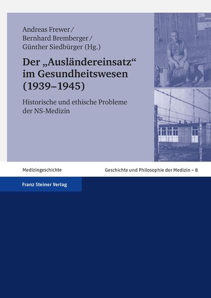 Der "Ausländereinsatz" im Gesundheitswesen (1939–1945)