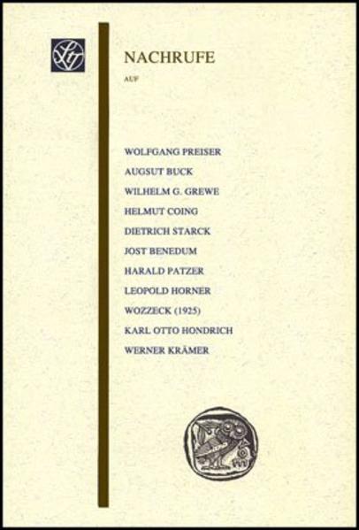 Nachrufe auf Wolfgang Preiser, August Buck, Wilhelm G. Grewe, Helmut Coing, Dietrich Starck, Jost Benedum, Harald Patzer, Leopold Horner, Karl Otto Hondrich, Werner Krämer