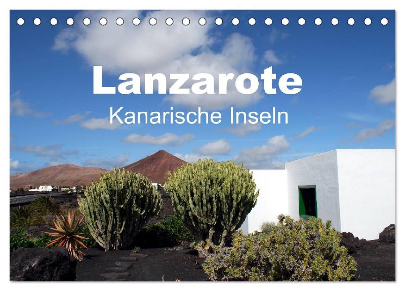 Lanzarote - Kanarische Inseln (Tischkalender 2026 DIN A5 quer), CALVENDO Monatskalender