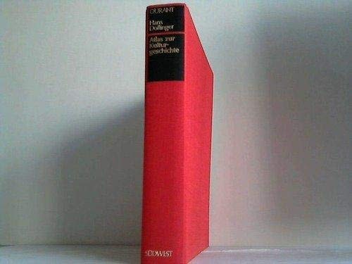 Kulturgeschichte der Menschheit / Atlas zur Kulturgeschichte