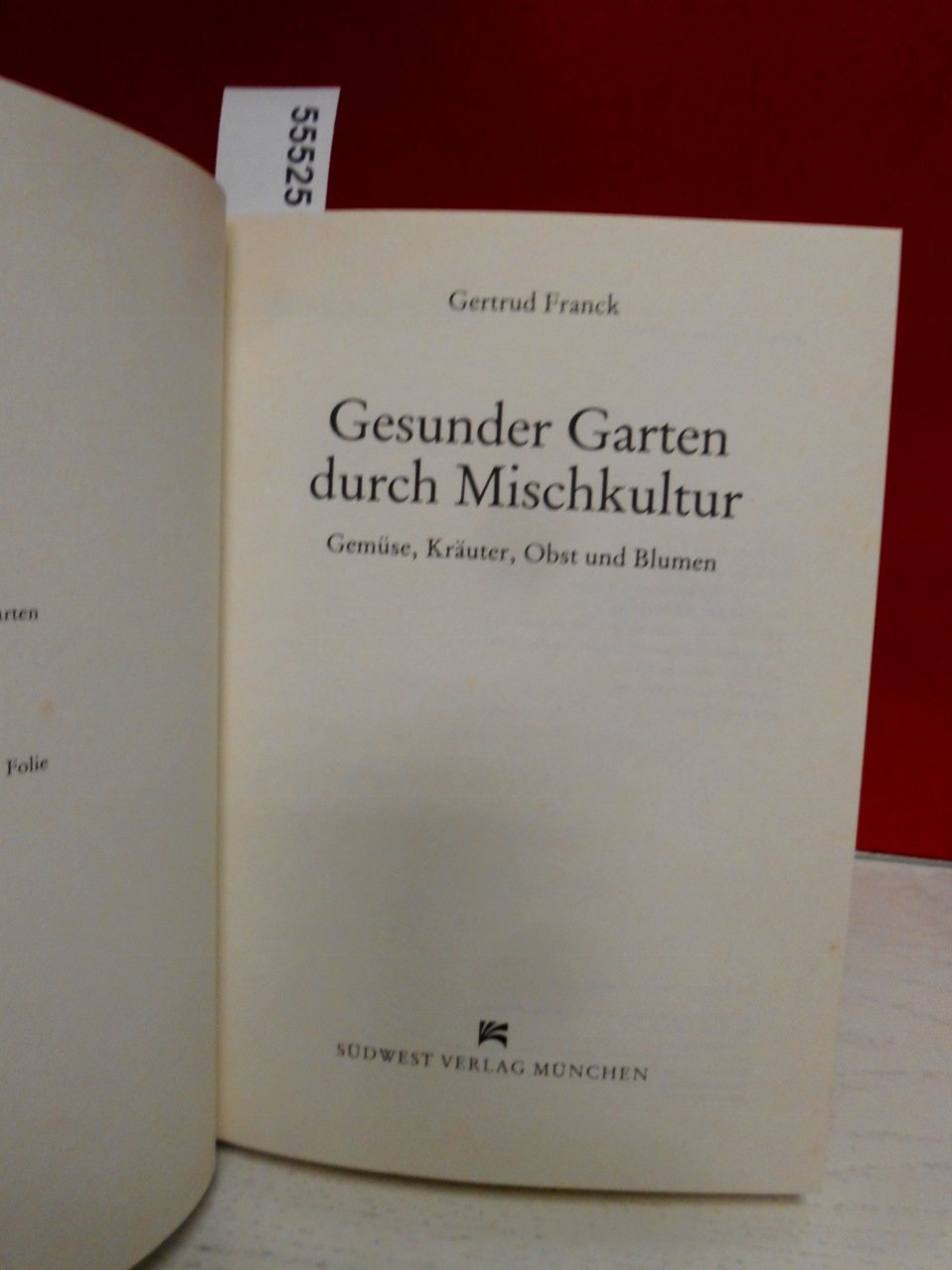 Gesunder Garten durch Mischkultur