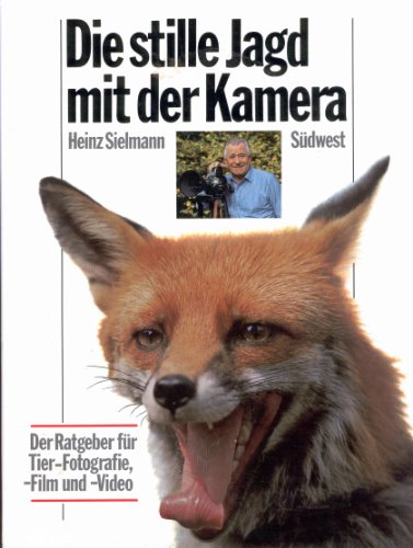 Die stille Jagd mit der Kamera