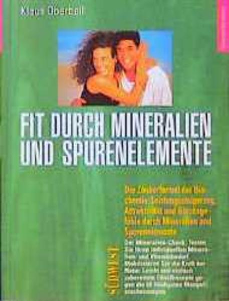Fit durch Mineralien und Spurenelemente