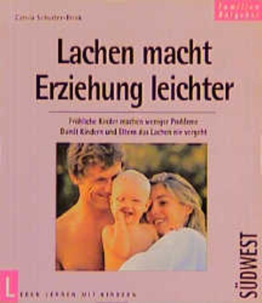 Lachen macht Erziehung leichter
