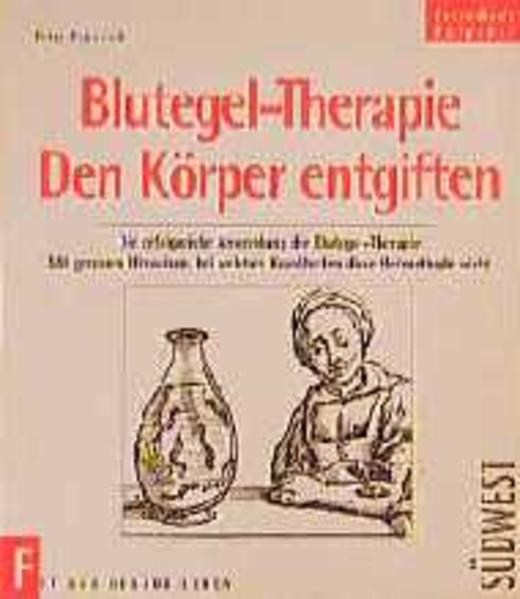 Blutegel Therapie. Den Körper entgiften