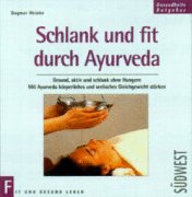 Schlank und fit durch Ayurveda